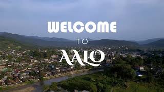 Welcome To Aalo, West Siang District, India