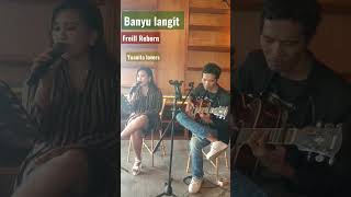 FREILL Reborn Banyu Langit