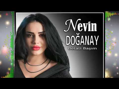 Nevin Doğanay - Belalı Başım