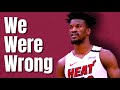 We Were Wrong About Jimmy Butler