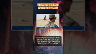 AS Jual senjata senilai 146T ke kawasan teluk #perangdunia #perangiranisrael #perangiran #shorts