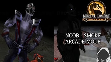 Noob - Smoke | Arcade Mode | Mortal Kombat : Unchained #30 (PSP)