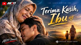 🎵 TERIMA KASIH, IBU
