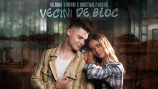 Iuliana Beregoi X @porcaricristian Vecinii de bloc [ Official video ]