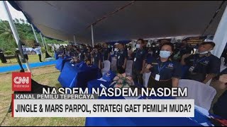 Jingle & Mars Parpol, Strategi Gaet Pemilih Muda?