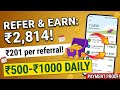 Daily ₹500-₹1000 Kaise Kamaye? 💸 Top 3 Refer & Earn Apps | Without Investment Earning App