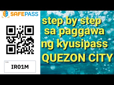 PAANO GUMAWA NG QUEZON CITY PASS  OR QR CODE