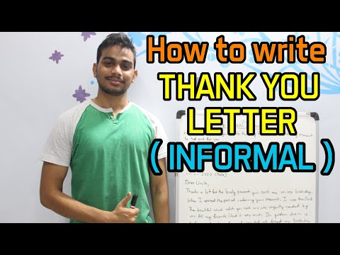 How to write THANK YOU LETTER ( INFORMAL )