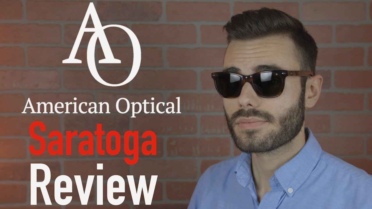 American Optical Saratoga Review - YouTube