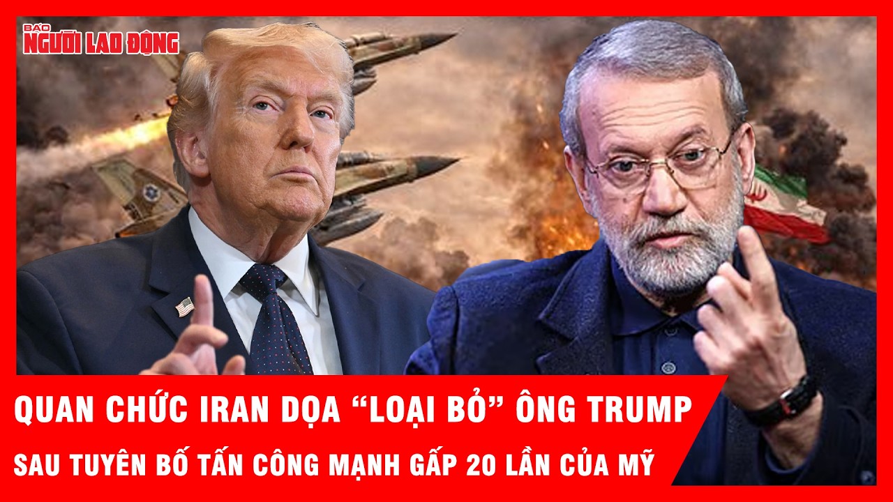 Quan chức an ninh hàng đầu của Iran đe dọa “loại bỏ” Tổng thống Trump | Tin tức