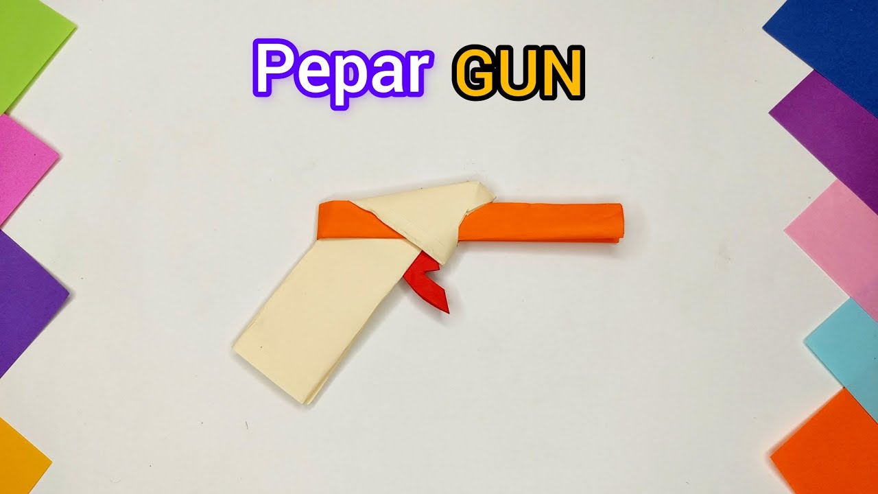 How to Make Paper Toy Gun That Go Very Fast | New Model Rubber /Band ...