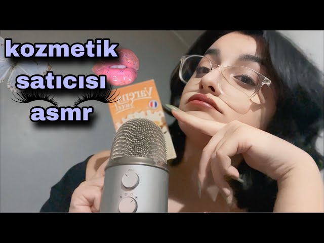 türkçe asmr - kozmetik satıcısı roleplay