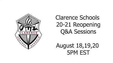 Clarence Schools Reopening Parent Meeting - August 18, 2020