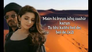 Zaalima Lyrics – Raees (Shah Rukh Khan & Mahira Khan) Arijit Singh & Harshdeep Kaur.