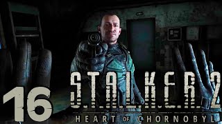 :  S.T.A.L.K.E.R. 2 Heart of Chornobyl  #16 ̸ . . !