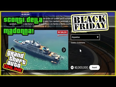 TUTTI GLI SCONTI (50-75%) DEL BLACK FRIDAY SU GTA 5 ONLINE ! (GTA 5 ITA Black Friday 2017)