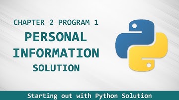 Starting Out With Python Chapter 2 exercise program 1 - Personal Information - Solved in Urdu/Hindi
