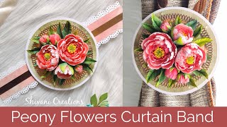 Peony Flowers Curtain Band/ How to make Paper Peony Flower screenshot 2