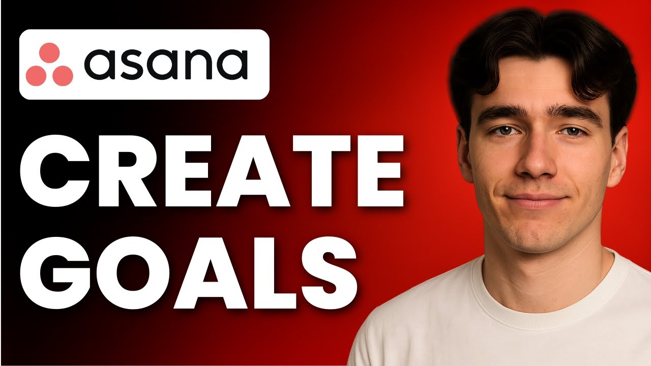 How To Create Goals In Asana In Minutes (Tutorial 2025) - YouTube