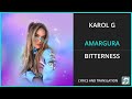 KAROL G - AMARGURA Lyrics English Translation - Spanish and English Dual Lyrics  - Subtitles Lyrics