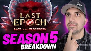 EHG COOKED! Last Epoch Season 5 Breakdown! WOW!!