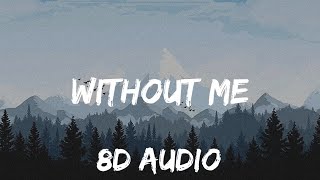 Halsey - Without Me (8D Audio)