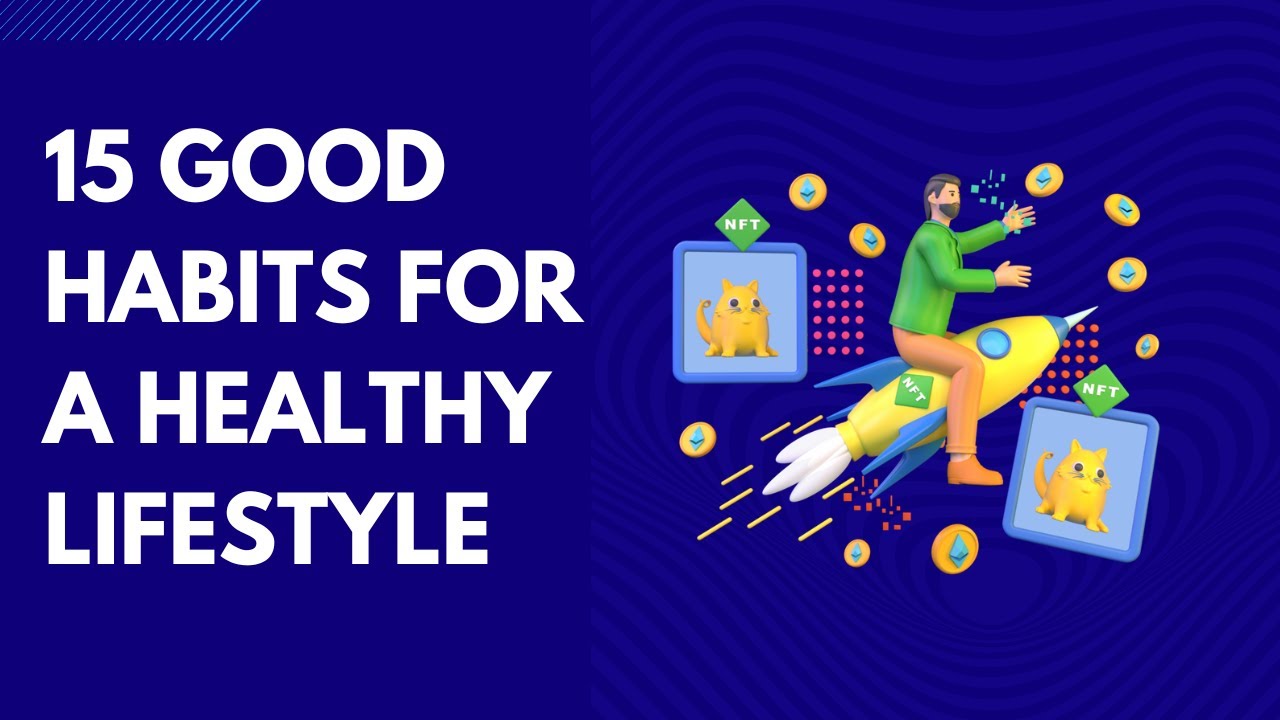 15 Good Habits To Follow For Healthy Life #goodhabits # ...