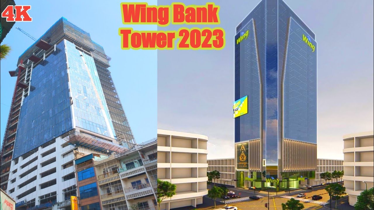 Wing Bank Headquarter Tower 2023, will be ready end of this year YouTube
