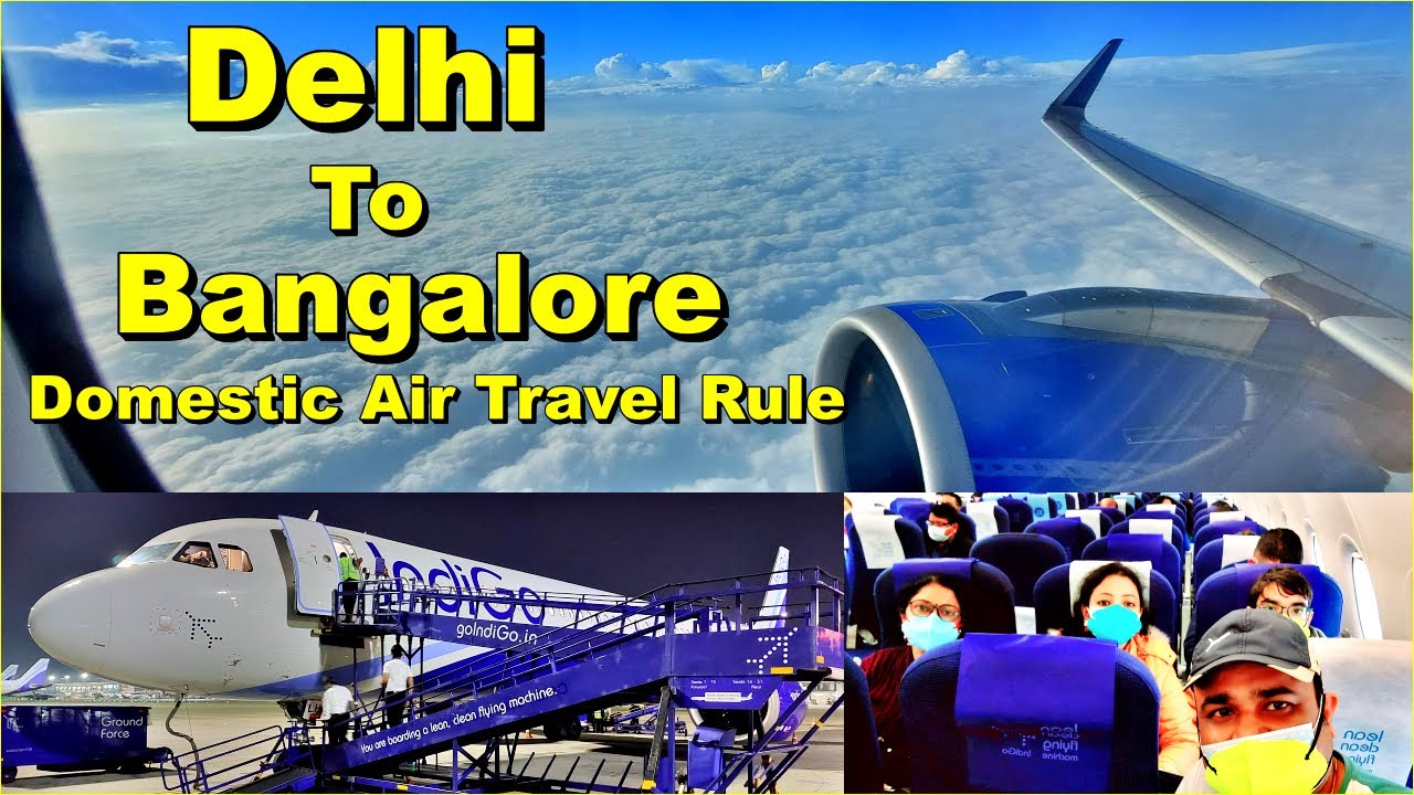 air travel time from bangalore to delhi