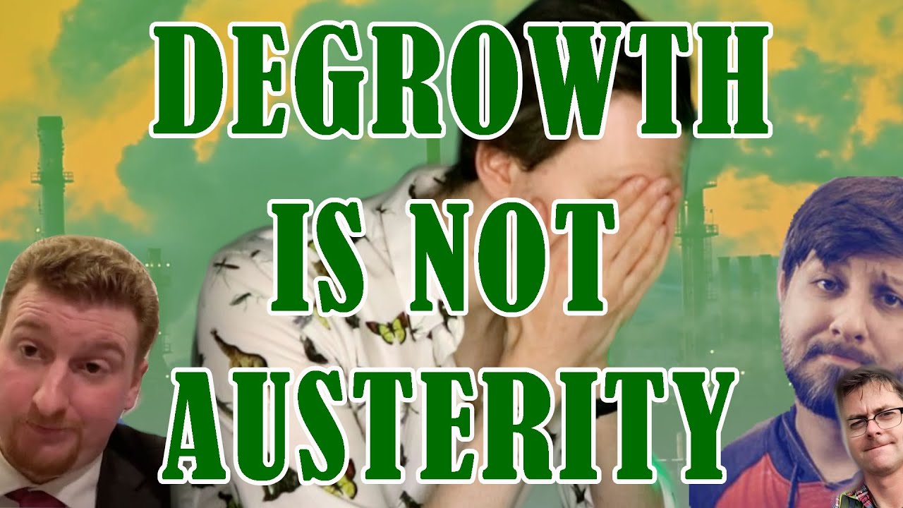 Degrowth is not Austerity