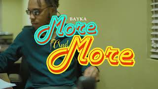 Video thumbnail of "BAYKA MORE AND MORE | DUTTY MONEY RIDDIM"