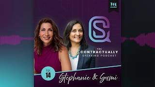 Contractually Speaking Ep. 14: Steph & Sumi - AI Governance, ROI, & Use Cases in Legal Operations