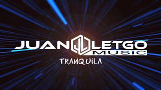 Tranquila (Reggae Beat 90BPM)-Blue-Juan Letgo Music-Farruko Type Beat