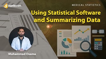 Using Statistical Software and Summarizing Data - Introduction