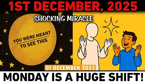 CHOSEN ONES — December 1st | 7 SIGNS You Will See Before Your MIRACLE Arrives! This Is YOUR DAY!