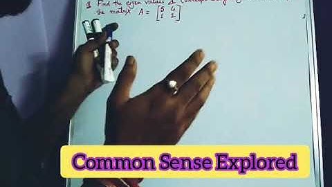 Eigenvalues and Eigen vectors of a 2×2 Matrix | Engineering Maths