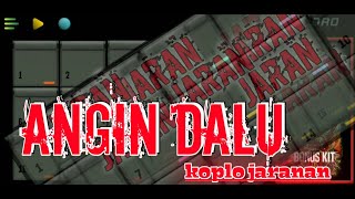 Angin Dalu ‼️ Koplo