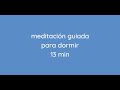 MEDITACION PARA DORMIR MINDFULNESS