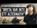 Attackdykaren: "Att bryta var inte ett alternativ"