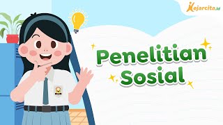 Penelitian Sosial | IPS SMA