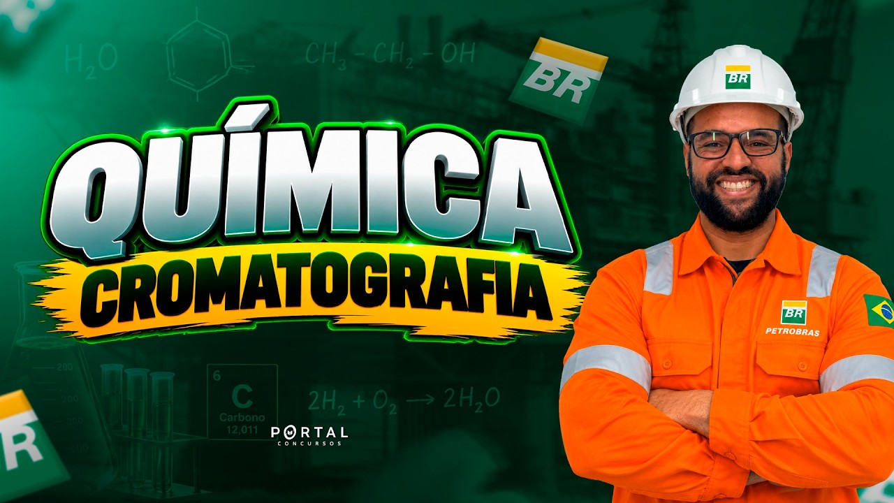 CONCURSO TRANSPETRO: QUÍMICA - Cromatografia | Com a Profª. Michael Douglas