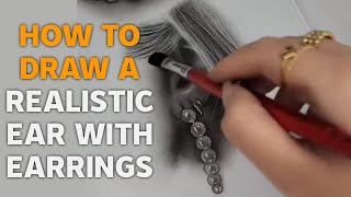How to Draw a Realistic Ear | Step by Step Tutorial