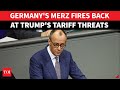 'Europe Won't Be Intimidated Again!': Germany's Merz Issues BLUNT Warning To Trump | Watch