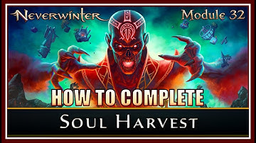 Neverwinter - How to Beat the Soul Harvest Trial - Basic Mechanics you should Know - Module 32