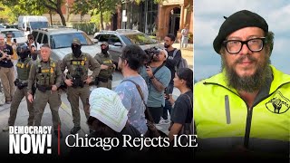 Chicago Activist on Organizing Community ICE Patrols as Trump Escalates Immigration Crackdown