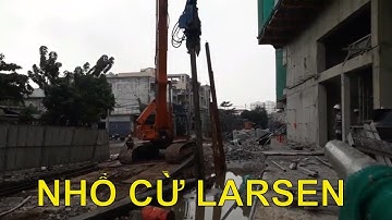 Kỹ Thuật Xây Dựng - Nhổ cừ larsen bằng búa rung