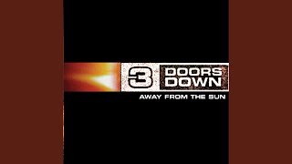 Miniatura de vídeo de "3 Doors Down - I Feel You"