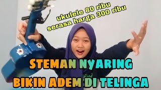 CARA MENYETEM UKULELE KENTRUNG LEBIH ENAK DI DENGAR DAN NYARING