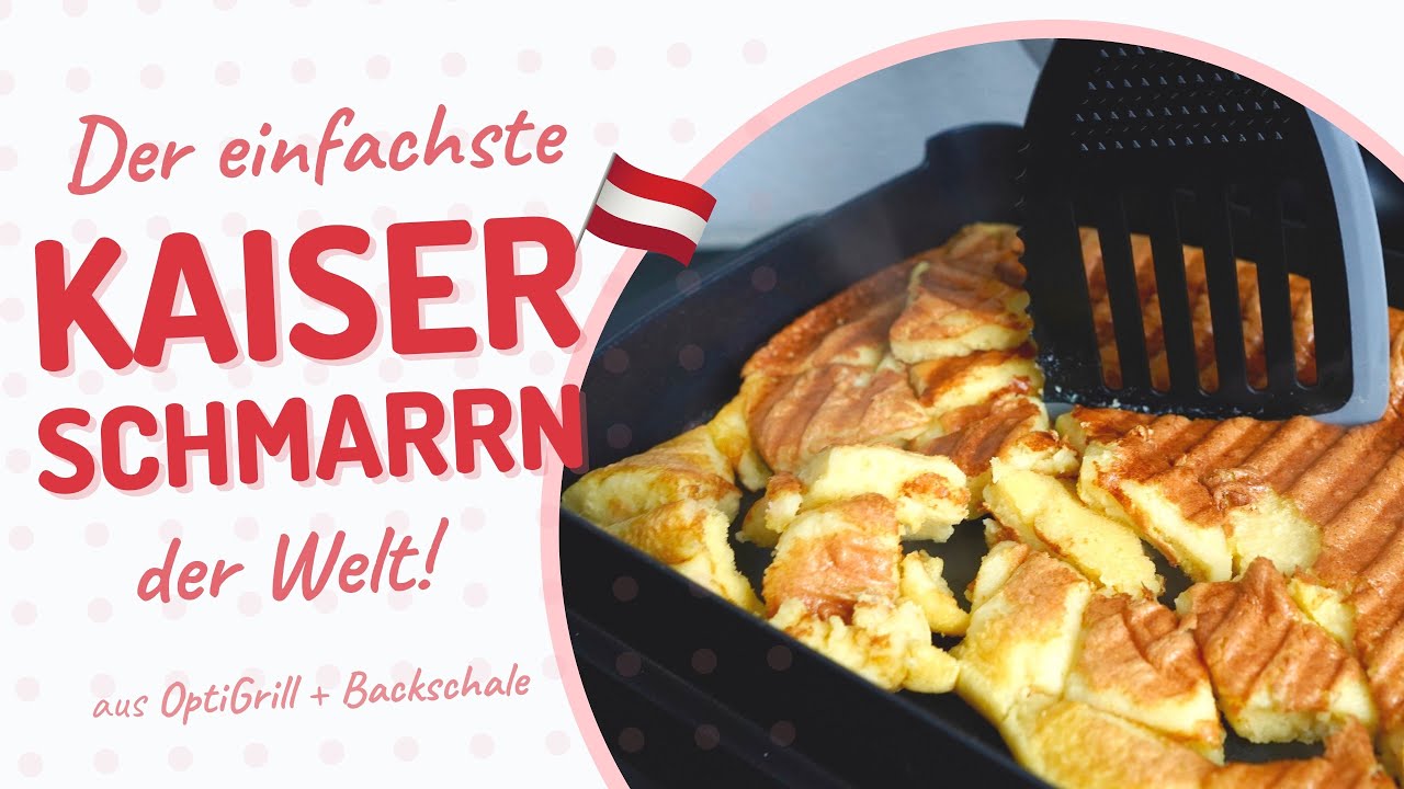 Der einfachste Kaiserschmarrn der Welt: Rezept für die OptiGrill Backschale