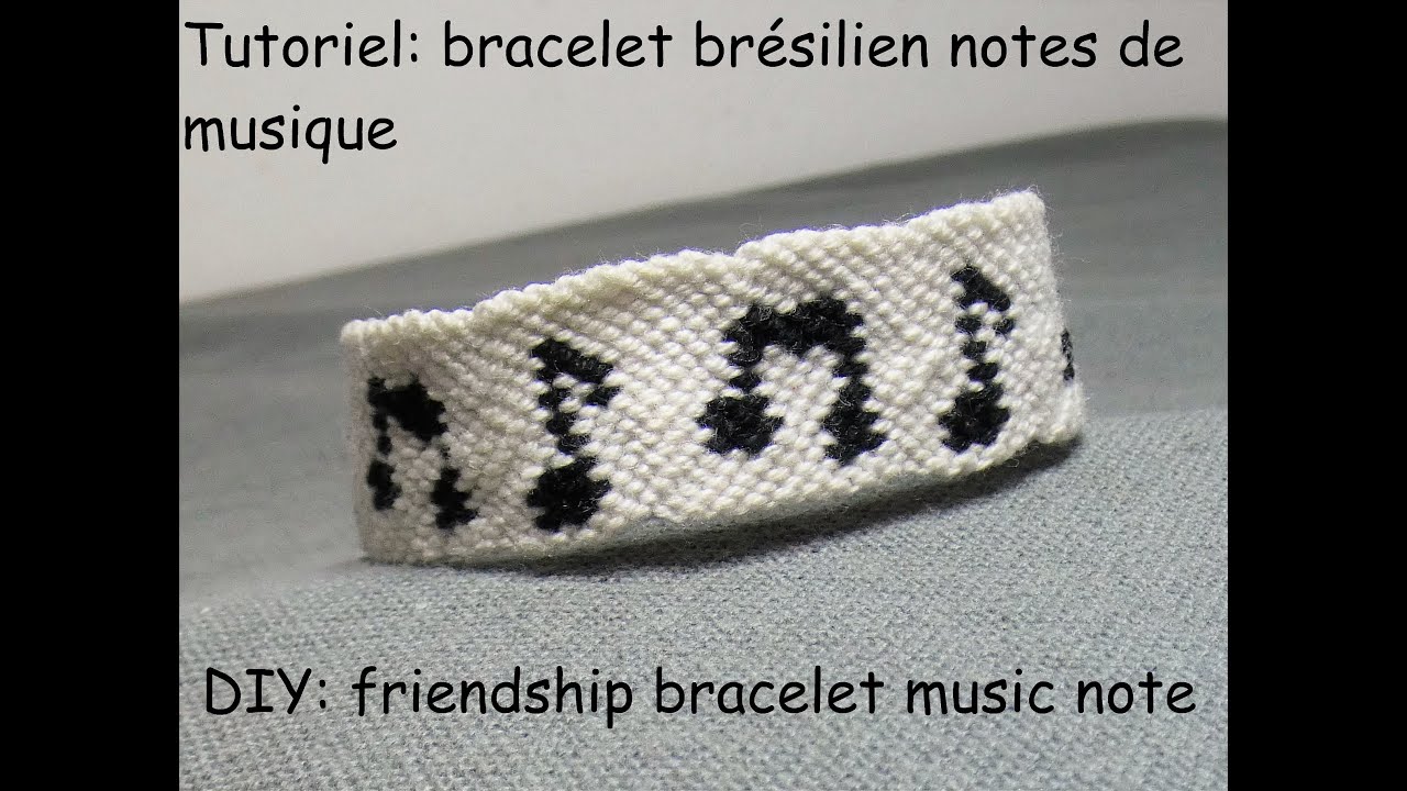 tutoriel bracelet brésilien note de musique (DIY friendship bracelet